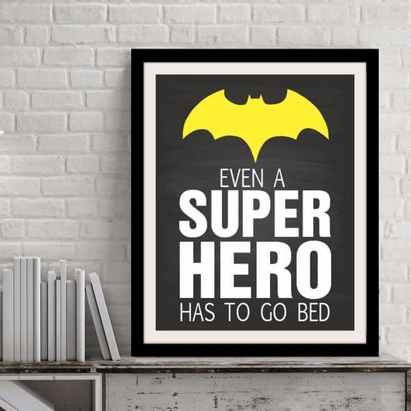 Printable Art Even a Super Hero has to go bed Quote, Print Canvas Poster Super Hero Art, Kids Room Decor, Frame Not included