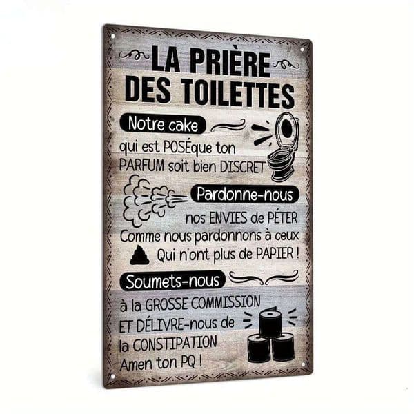 Decor French Vintage Metal Tin Sign - "La Prire Des Toilettes" Wall Art for Bathroom, Farmhouse Decor, Gift 26T0104 26T0104