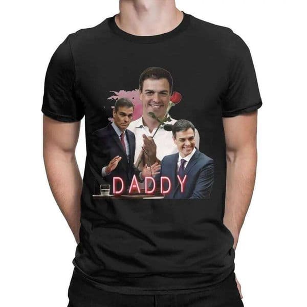 Men Women's Pedro Sanchez Daddy Dog Spain Outfit Humorous Cotton T Shirt Tee Clothing Graphic Printing Q260306