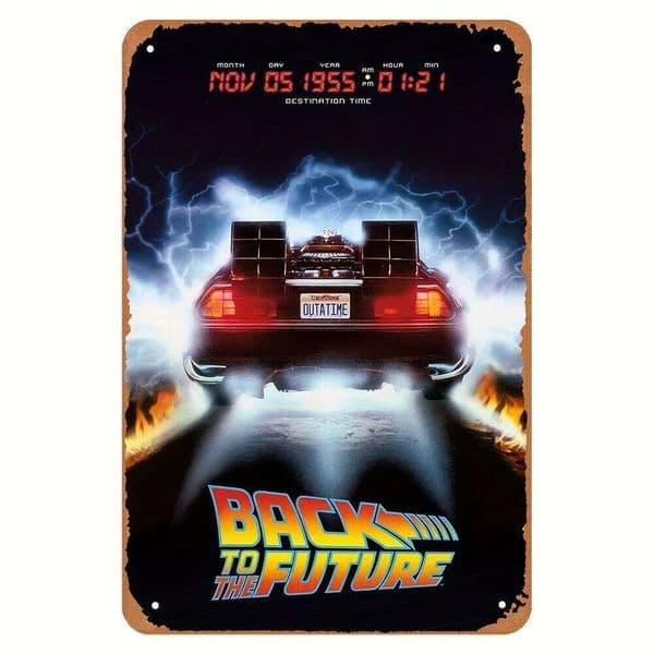 Back to the Future Metal Tin Sign Wall Decor Retro Movie Poster Art with DeLorean Time Machine & Design - Inch Iron 26Y0526