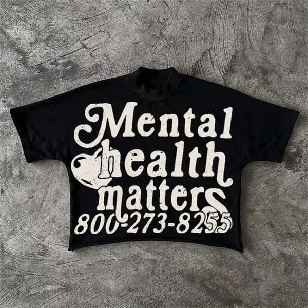 Mental Health Matters Graphics Cropped T-Shirts Men Y2K Short Sleeves Vintage Tshirt Streetwear Women Tops 260410BJ
