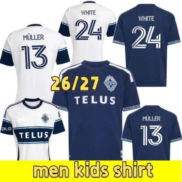 2026 Vancouver Whitecaps Soccer 24 Brian White Jerseys Men 13 Thomas Muller 1 Yohei Takaoka 16 Sebastian Berhalter 33 Tristan Blackmon Football Shirt men kids shirt