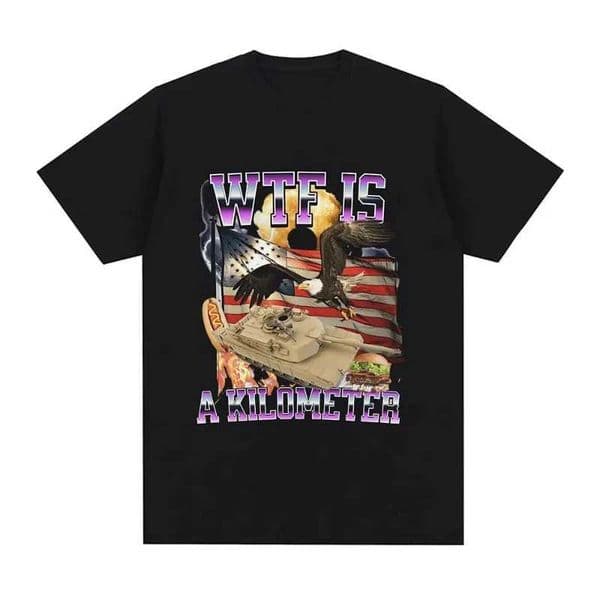 Wtf Is A Kilometer Meme Graphic Printed T Shirt Women Fashion T-shirt Summer Casual Short Slve Women Summer Clothing T260428