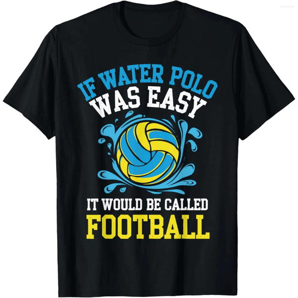 Men's T Shirts Funny Waterpolo Retro Water Polo Player Men Women Cotton Humor Streetwear Tee Shirt Short Sleeve Unisex Loose Clothing