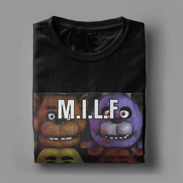 Men MILF Man I Love T FNAF At Freddys 100% Cotton Clothing Novelty Short Sleeve Crewneck Tee Shirt New Arrival T-Shirt C260225