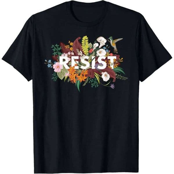 Resist Floral Hummingbird Graphic T-Shirt Men's Soft Cotton Short Sleeve Tee for Protest C260226