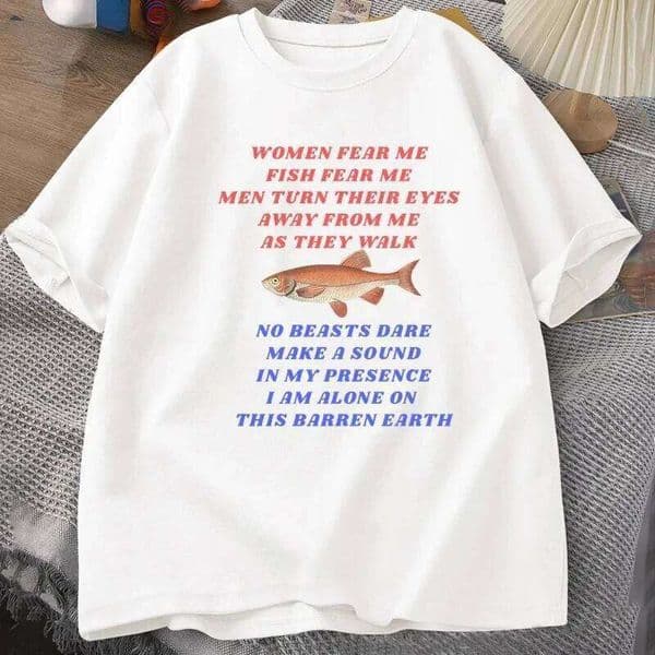 Women Fish Fear Me T-shirt Meme T Shirt Weird Funny Fishing T-shirts Summer Short Sleeve Printed Tshirt Y2K Top C260226