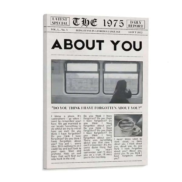 The 1975 About You Poster Music Album Canvas Wall Art Posters Painting Decoration for Home Bedroom Dorm Bathroom Decor Gift 26L0616