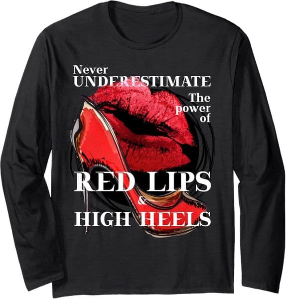 Long Sleeve Shirts for Men sweatshirt Never Underestimate The Power of Red Lips Gift Long Sleeve Tee Streetwear Casual tops clothes fashion
