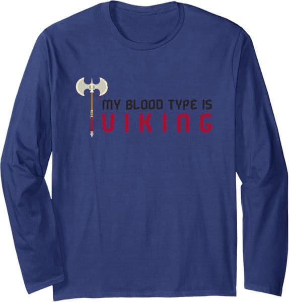 Long Sleeve Shirts for Men sweatshirt My Blood Type Is Viking Funny Norse Mythology God Gift Long Sleeve Tee Streetwear Casual tops clothes