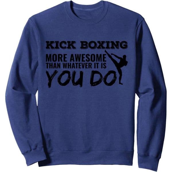 Long Sleeve Shirts For Men Sweatshirt Kickboxing More Awesome Boxing Sports Workout Funny Sweatshirt Graphic Tee Streetwear Casual Tops Clothes sweatshirts