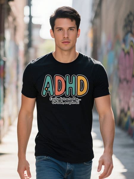 Men s Crew Neck T with Fun D ADHD Print Easily Distracted by Squirrels Graphic Tee Black Shirt Perfect Gift 93ff4