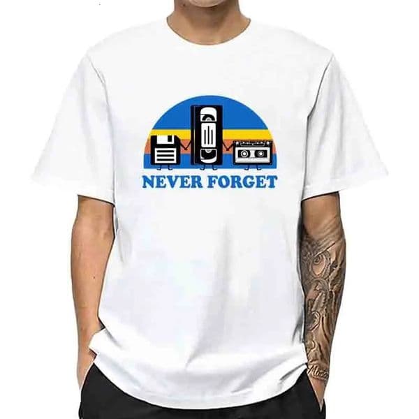 Never Forget Sarcastic Graphic Music Funny Printed 100% Cotton T-Shirt Men Loose Male Tshirt Casual Summer Short Sleeve 250325