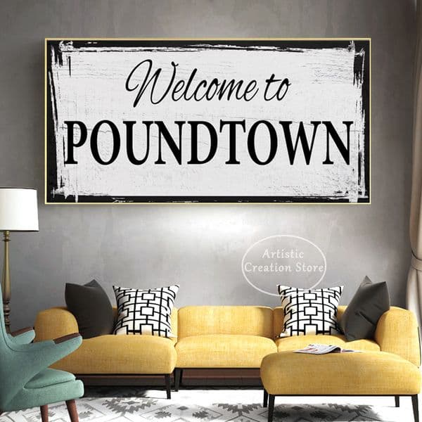 Welcome To Poundtown Poster Canvas Painting Funny Bedroom Sign Prints Crude Humor Wall Art Pictures for Modern Home Decor Gifts