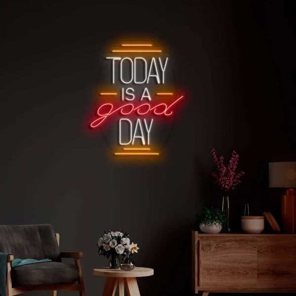 Today Is A Good Day LED Neon Sign Wall Decor Personalized Neon Sign Custom Neon Light Z250218-1