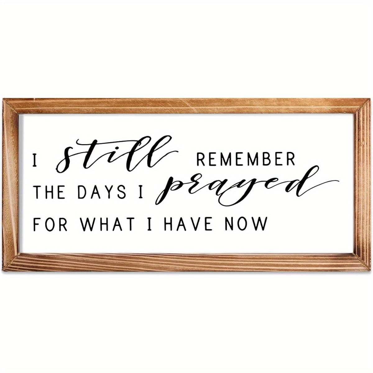 TEMU 1pc Remember I Prayed For The Things I Have Now Sign, Farmhouse Sign, Rustic Decor, Style