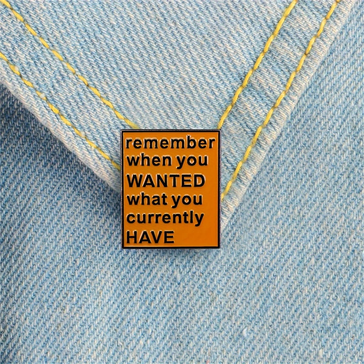 TEMU Inspirational ' You Wanted What Now' Enamel Pin - Punk Style Alloy Brooch, Perfect Gift For