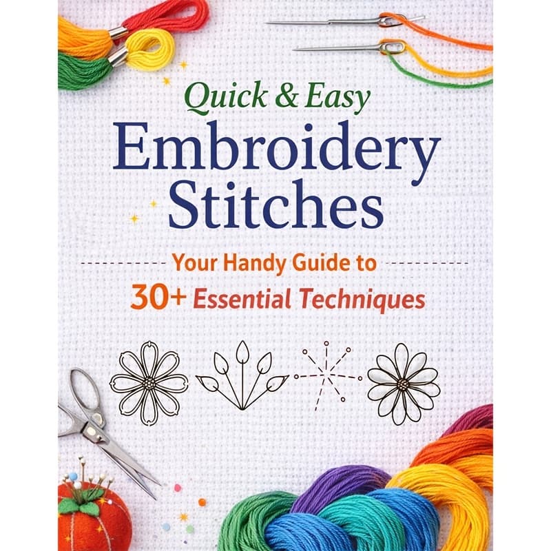 TEMU Hand Embroidery Stitches At-a-glance: Carry-along Reference Guide Pocket-size Step-by-step Illustrated How-to For 30 Favorite Stitches, Plus Tips & Techniques And Needle & Thread Charts
