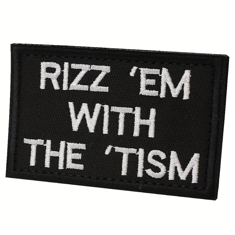 TEMU Funny "rizz' Em With The '" Hook And Loop Patch - Embroidered Badge For Caps, Bags & Uniform Decoration