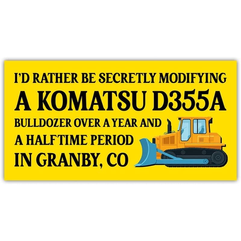 TEMU (7.5x3.75in) Rather Be A Bulldozer Bumper Sticker, Funnny Car Decal, Heemeyer Welding And Demolitiontruck Vehicle Decor Accessories, Gift For Family,
