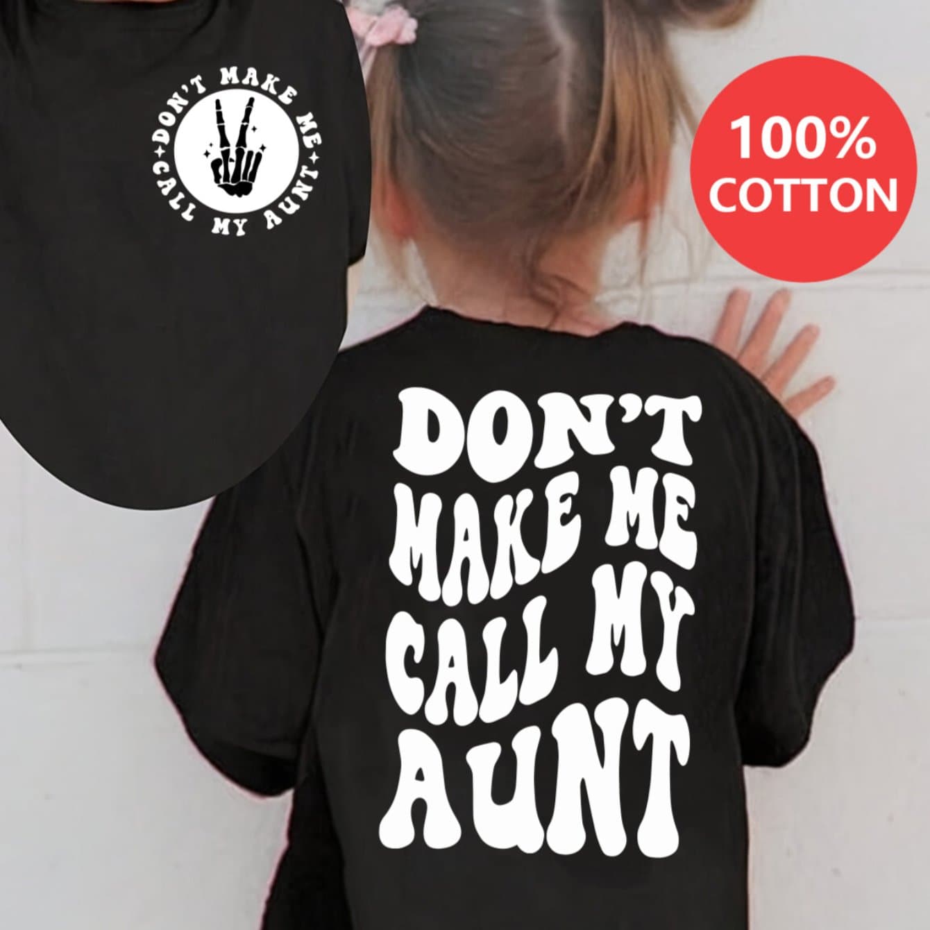 TEMU Don't Call My Aunt Double Sided Print Girls Soft 100% Tshirt