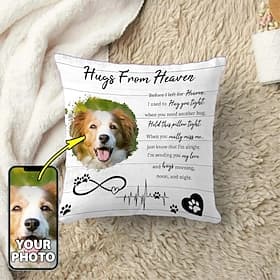 Custom Memorial Pillow Cover Photo Pet Cushion Cover Throw Pillow Sympathy Gift Personalized Memorial Gifts Hug from Heaven