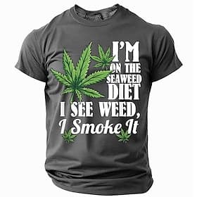 Men's Graphic T-Shirt Funny Cannabis 'Seaweed Diet I See Weed, I Smoke It' Humor Tee