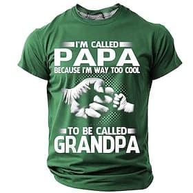 Men's Short Sleeve Graphic T-Shirt - Funny I'm Called Papa Because I'm Way Too Cool To Be Called Grandpa Tee, Family Gift for Dads  Grandfathers