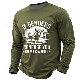 Humorvolles Herren Langarm Grafik Tee mit 'Wenn Geschlechter dich verwirren melke einen Bullen' idiomatisches Wortspiel Design