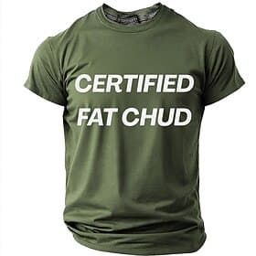 'Certified Fat Chud' Men's Funny Sarcastic Meme Humor Irony T Shirt Graphic Crew Neck Short Sleeve Casual Streetwear Satire Gag Gift for Him Designer Clothing