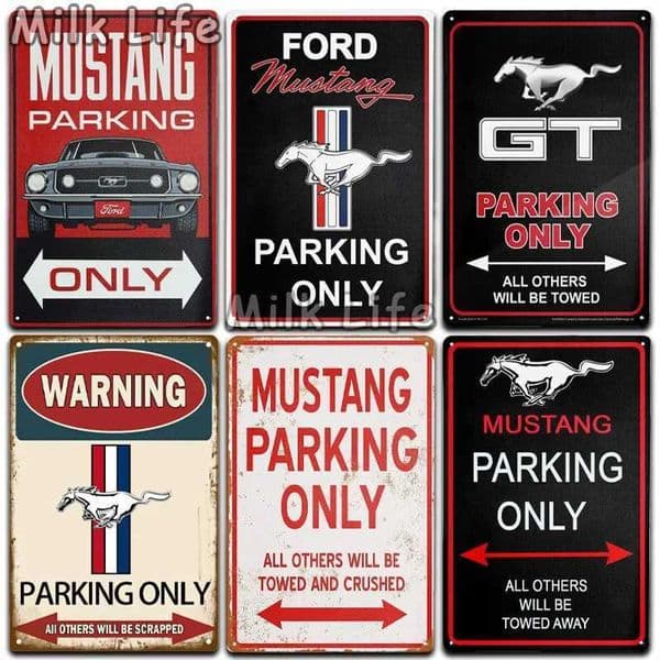 Mustang GT parking lot limited to tin signs retro wall art decoration suitable for family bedrooms restaurants garages bars clubs x inches W241010