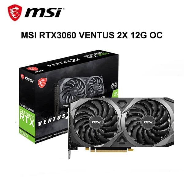 MSI RTX 3060 VENTUS 2X 12G OC Gaming Graphics Card 12GB GDDR6 192bit HDMI DP PCIE 40 8Pin Desktop Full New Video Card