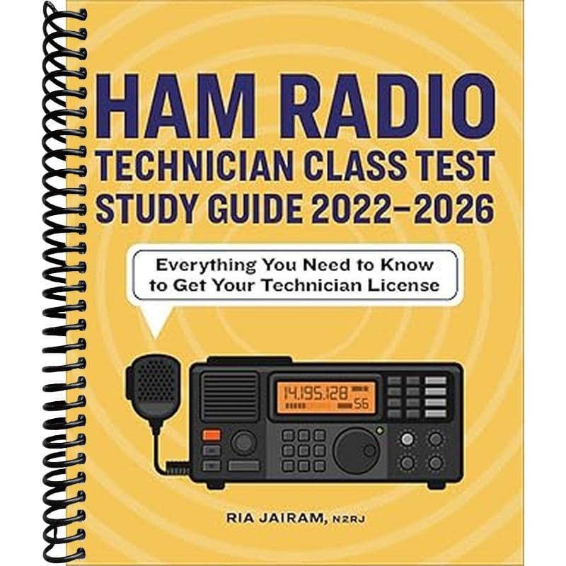 TEMU Ham Radio Technician Class Test Study Guide 2022 - 2026: Everything You Need To Know To Get Your Technician License