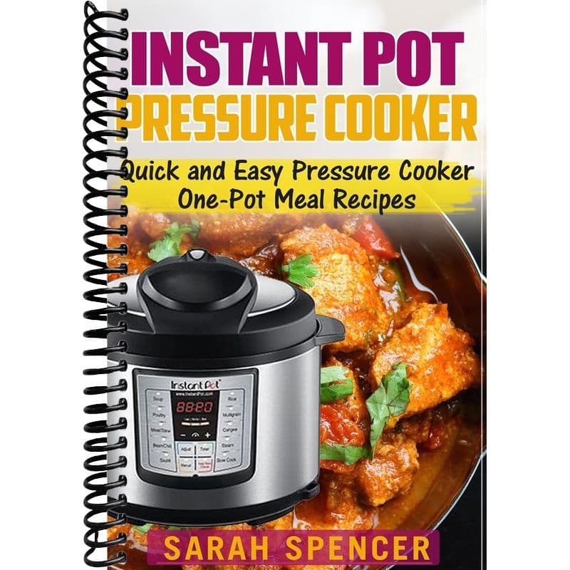 TEMU Instant Pot Pressure Cooker: Quick And Easy Pressure Cooker One-pot Meal Recipes