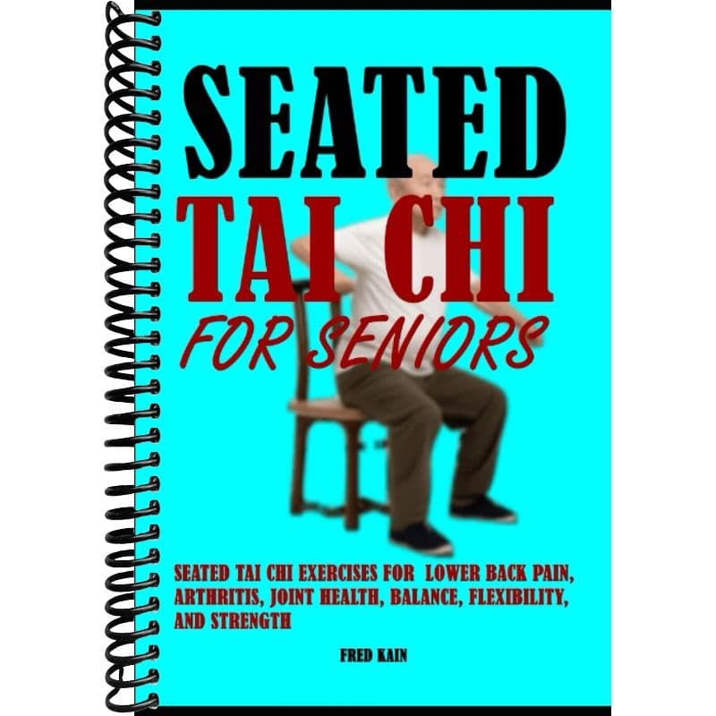 TEMU Seated Tai Chi For Seniors: Seated Tai Chi Exercises For Lower Back Pain, Arthritis, Joint Health, Balance, Flexibility, And Strength