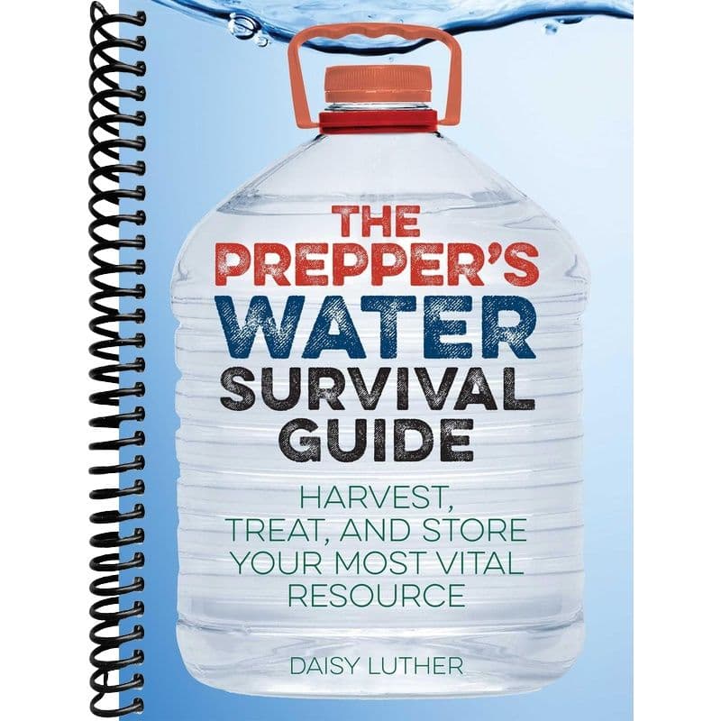 TEMU The Prepper's Water Survival Guide: Harvest, Treat, And Store Your Most Vital Resource