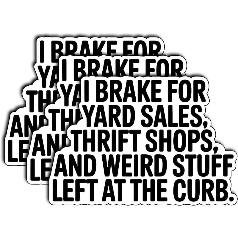 TEMU 3pcs I Brake For Yard Sticker - Funny Decal Suitable For Cars, Laptops, Tumblers - Vinyl For Vintage Junk Lovers & Thrift Shop Enthusiasts