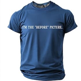 T-shirt homme «Je suis la photo d'avant» humoristique et sarcastique, idéal pour la salle de sport. Coupe slim, décontracté, vêtements de créateur. Tailles: